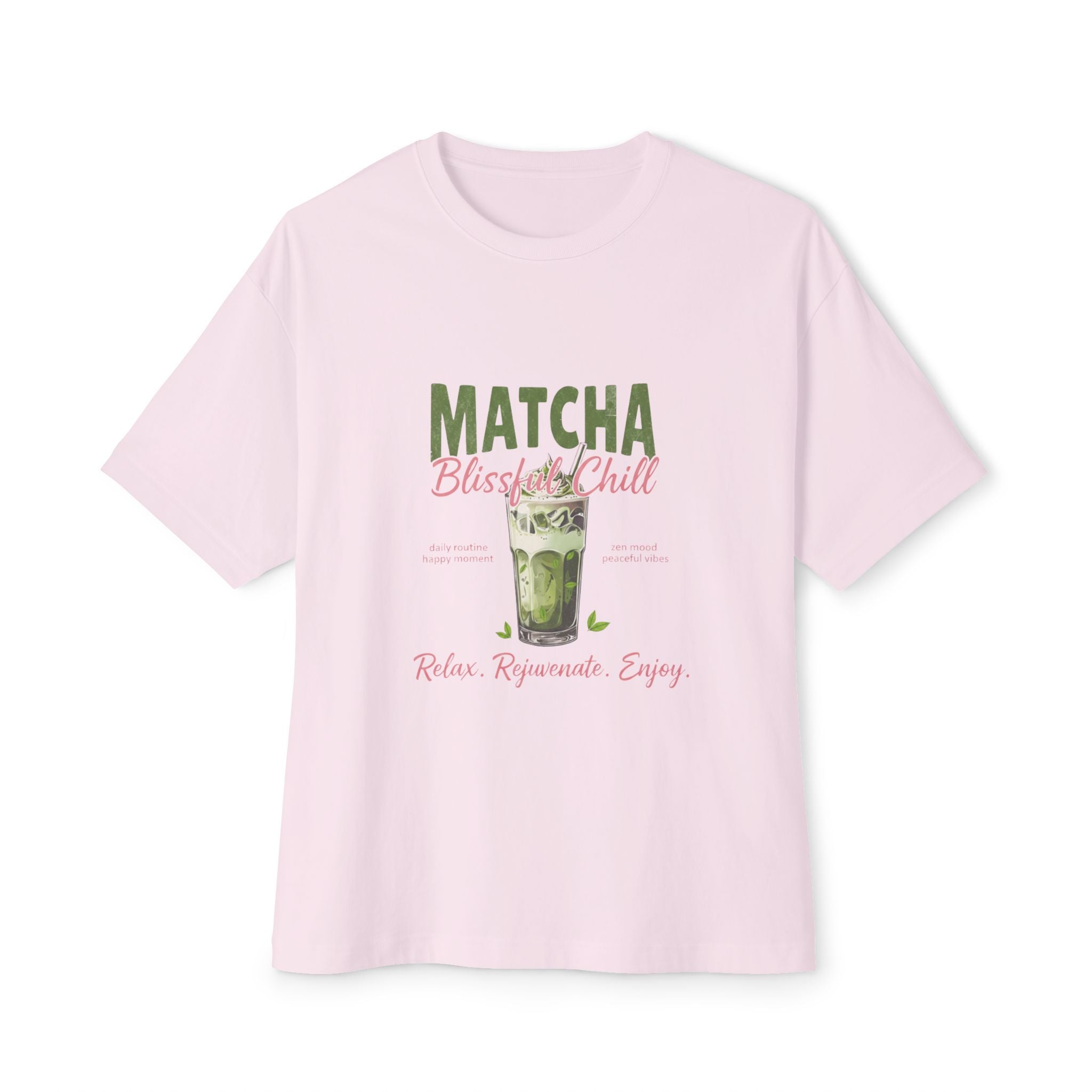 Relax, Rejuvenate, Enjoy Oversized Shirt