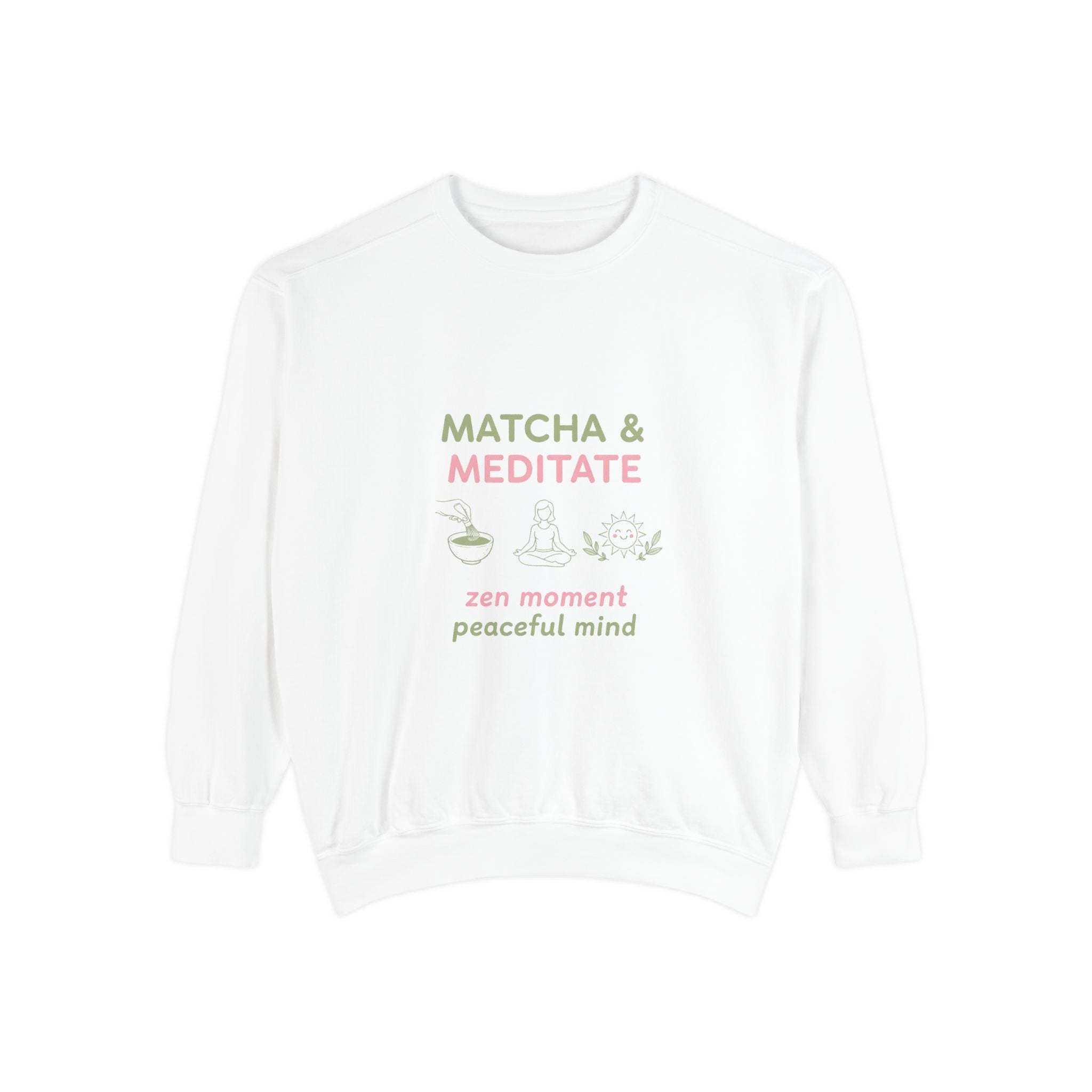 Meditate & Matcha Sweatshirt