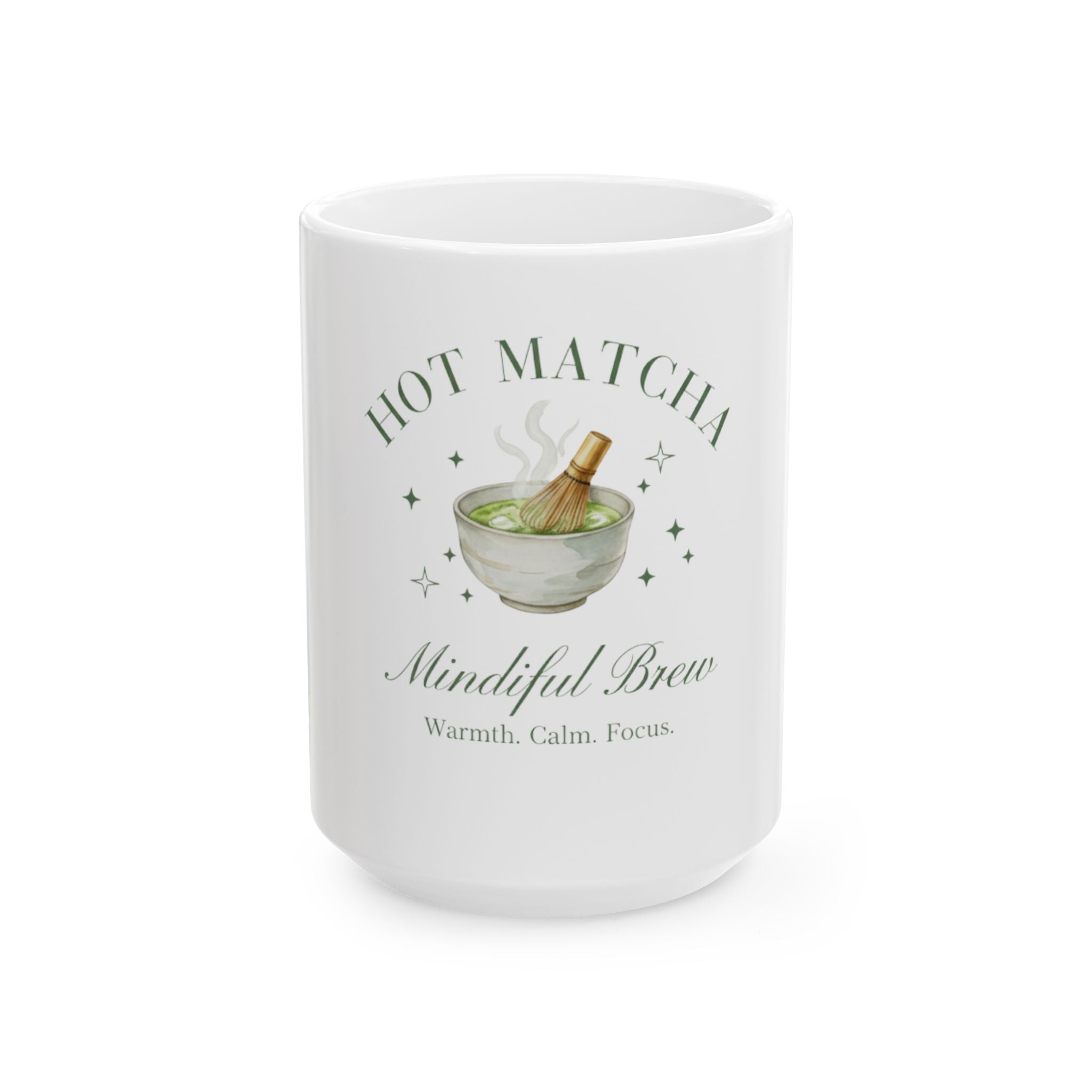"Hot Matcha Mindful Brew" Tea Cup for Calm