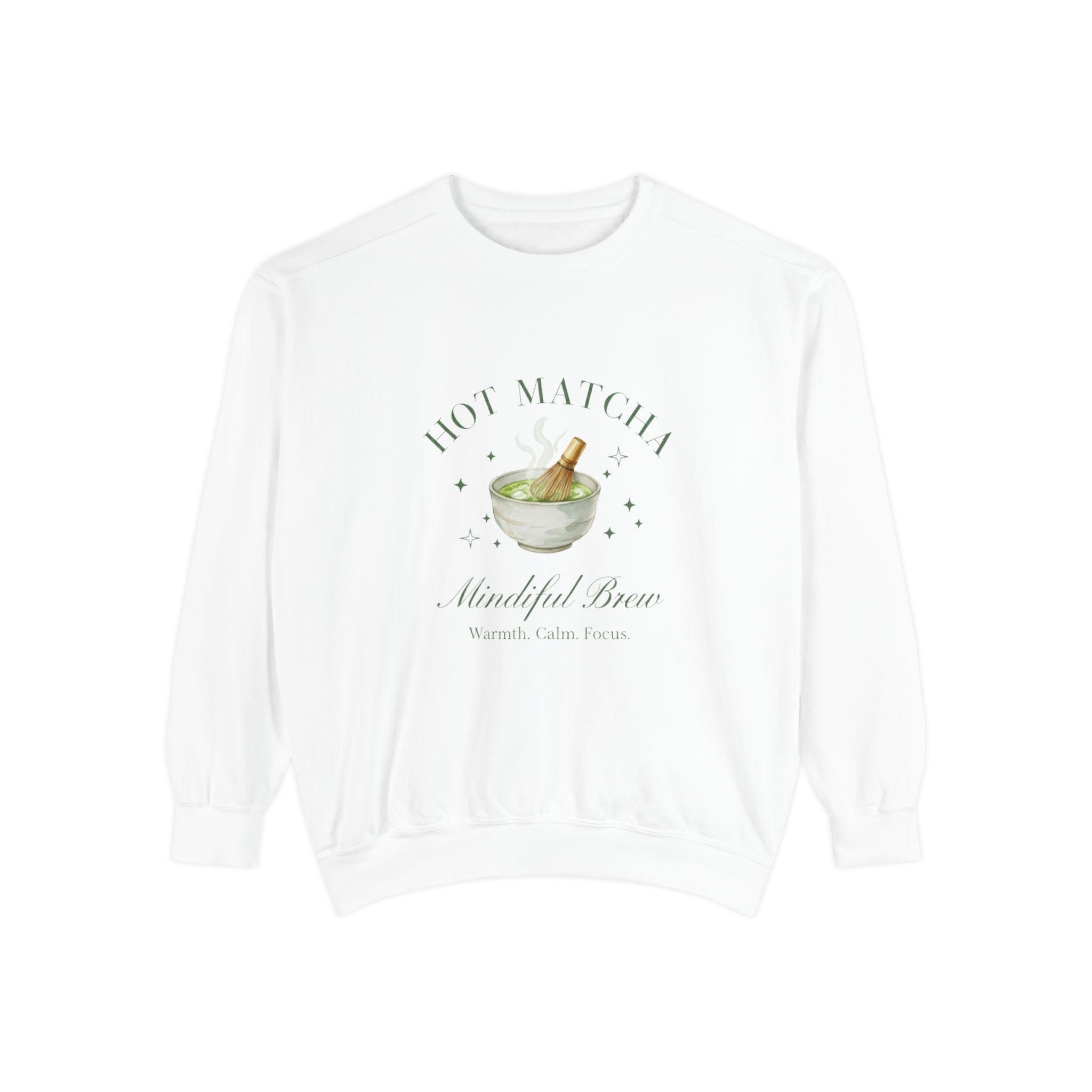 'Hot Matcha, Beautiful Brew' Cozy Tea Lover Pullover