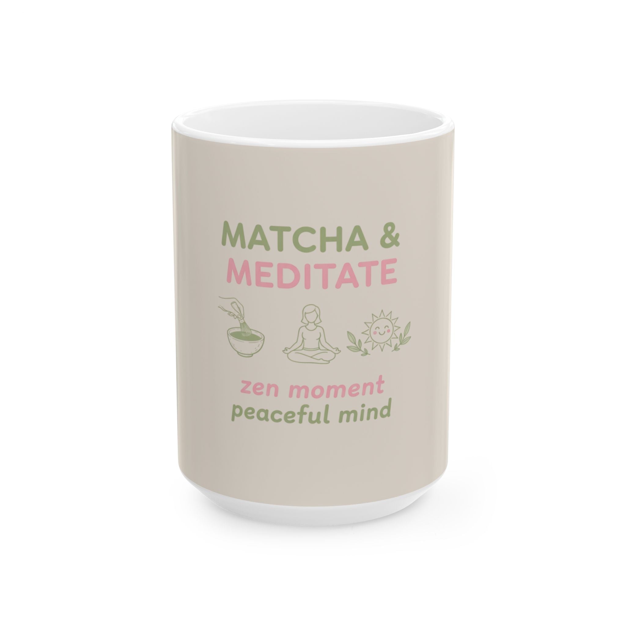 Matcha & Meditate Ceramic Mug