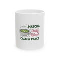 Matcha Daily Ritual Ceramic Mug