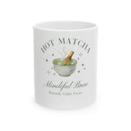 "Hot Matcha Mindful Brew" Tea Cup for Calm