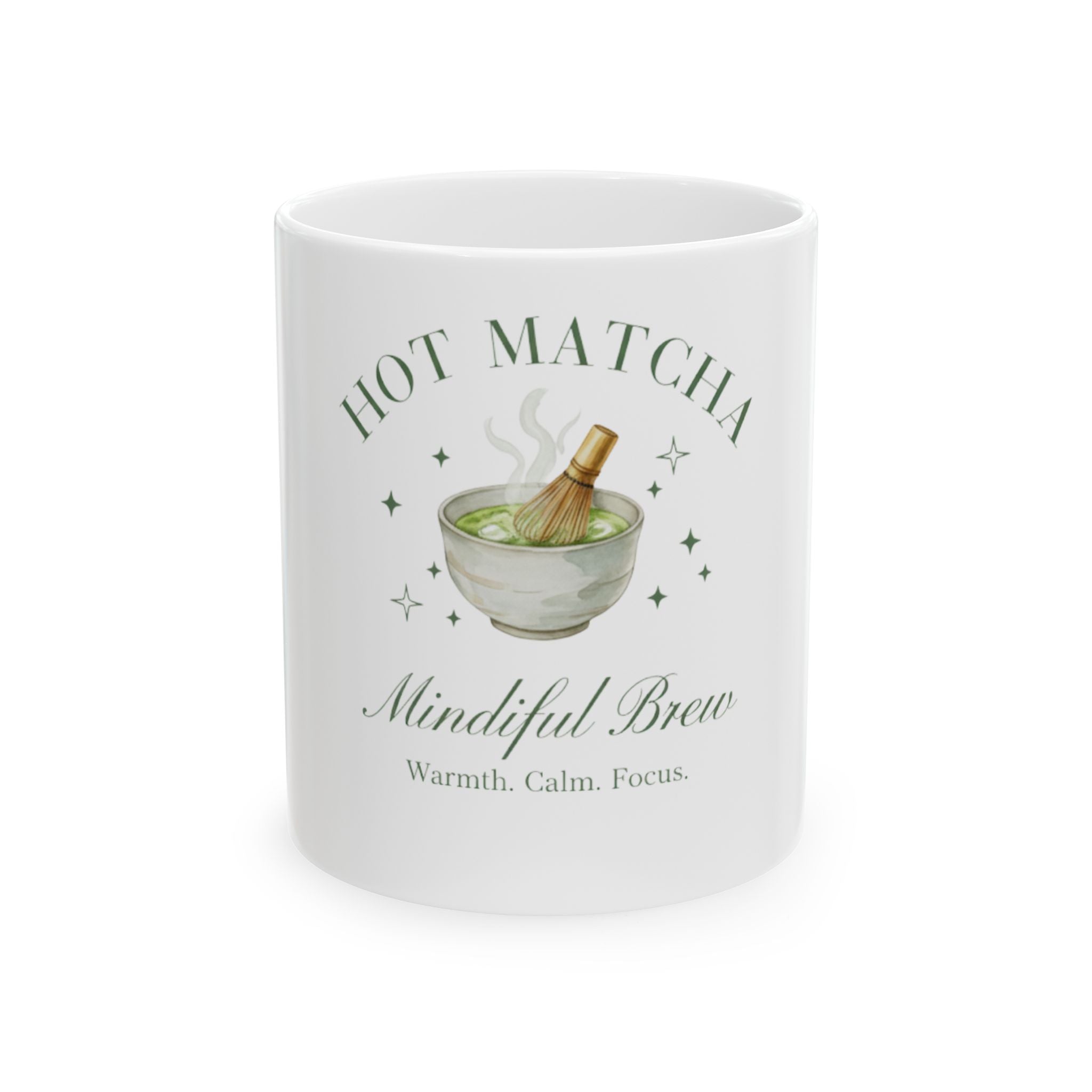 "Hot Matcha Mindful Brew" Tea Cup for Calm