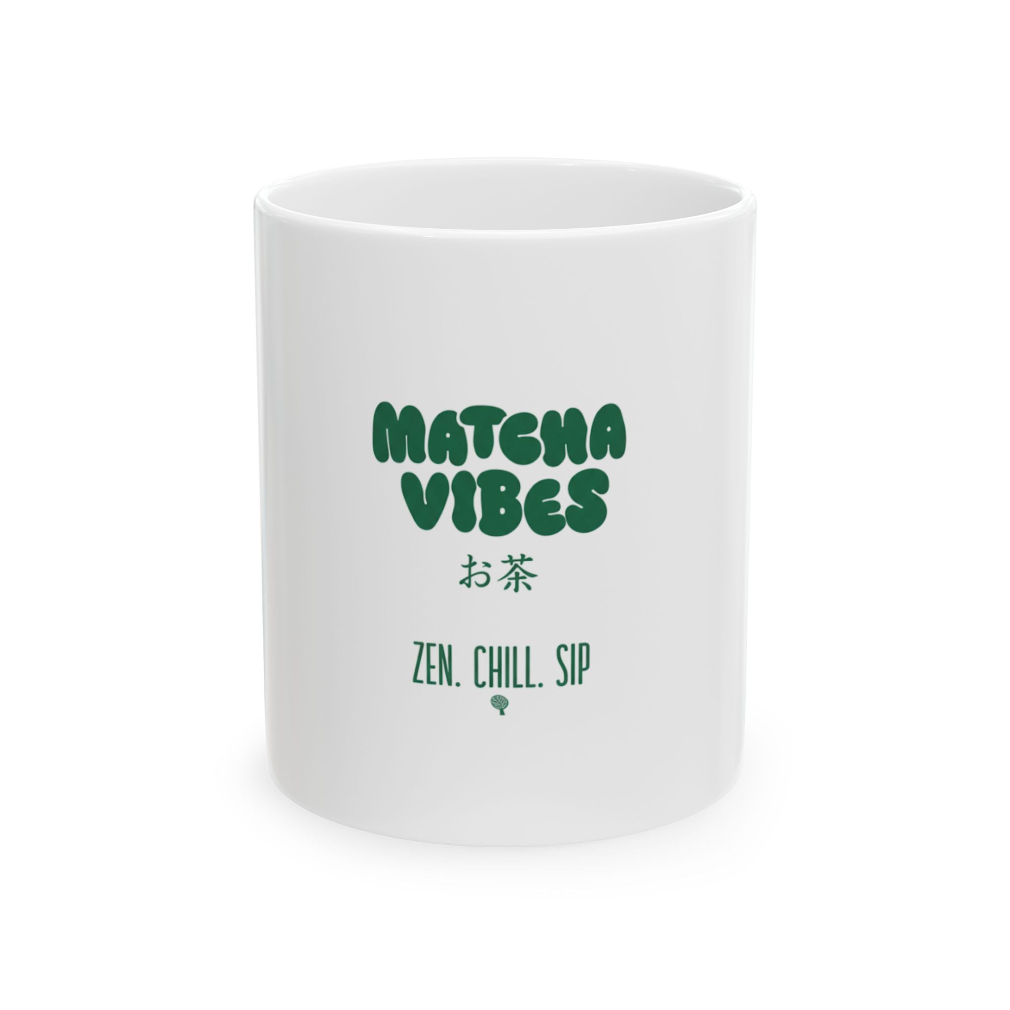 "Matcha Vibes" Zen Tea Coffee Cup