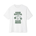 "Good Matcha Good Mood" Graphic T-Shirt