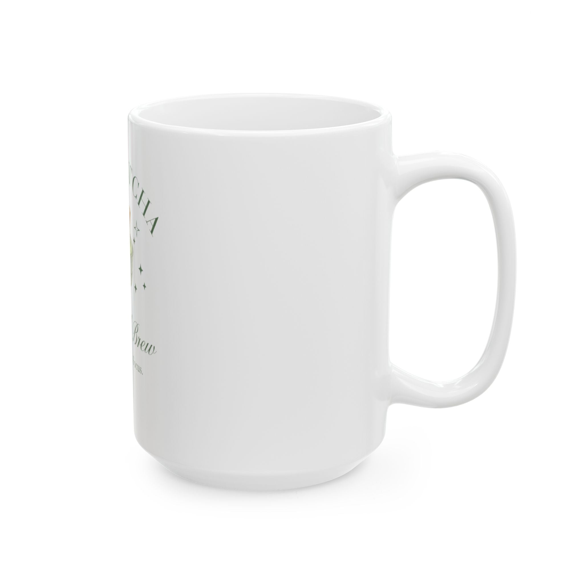 "Hot Matcha Mindful Brew" Tea Cup for Calm
