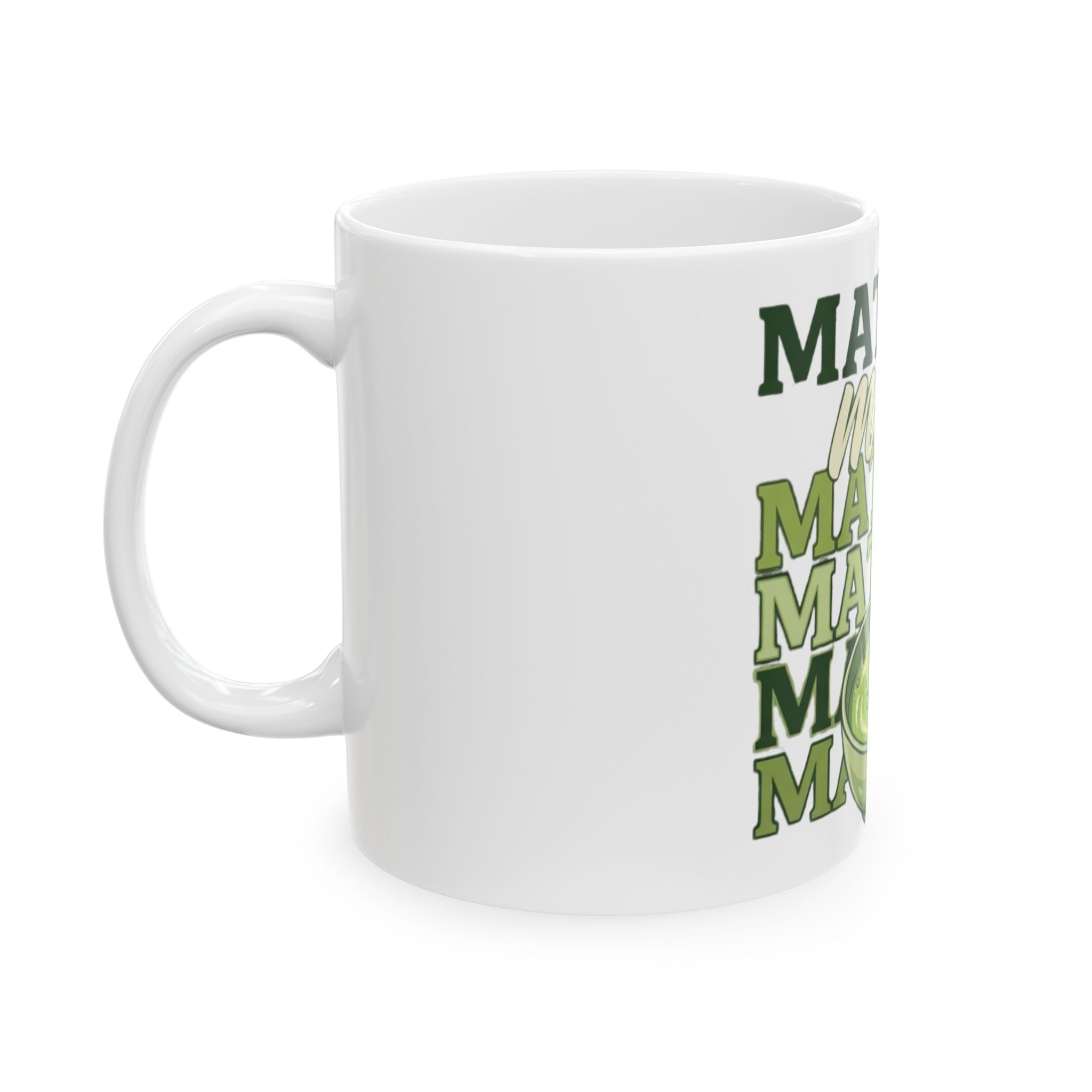 Matcha Mood Ceramic Mug