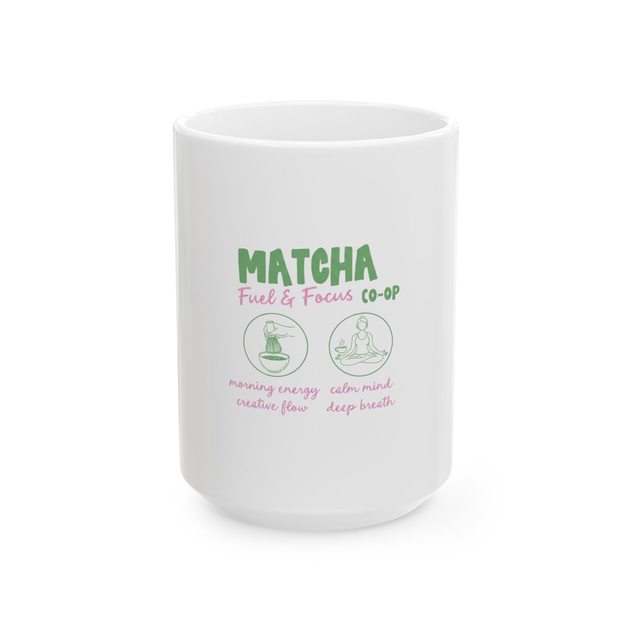 Matcha Fuel & Focus Ceramic Mug