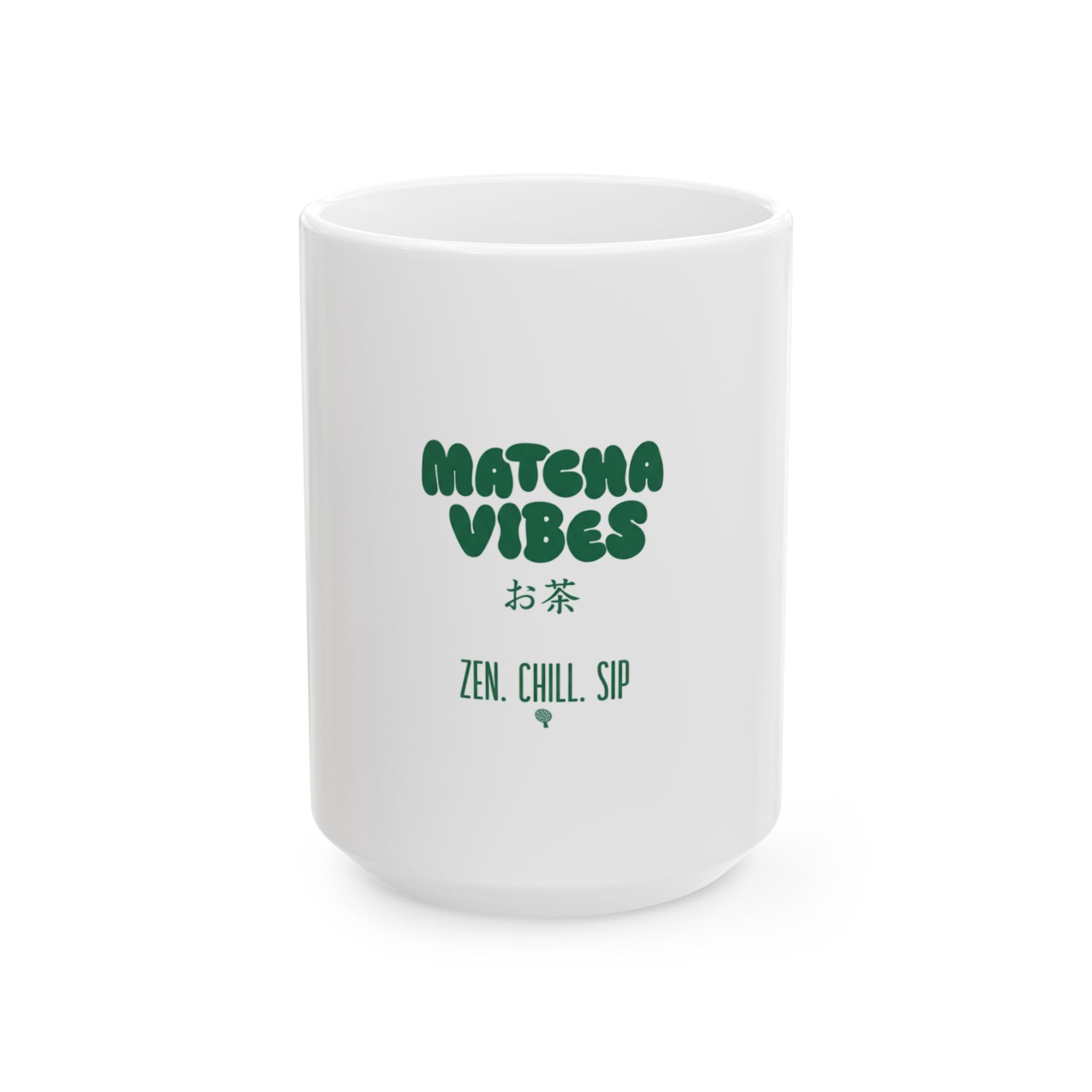 "Matcha Vibes" Zen Tea Coffee Cup