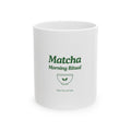 Matcha Morning Ritual Ceramic Mug