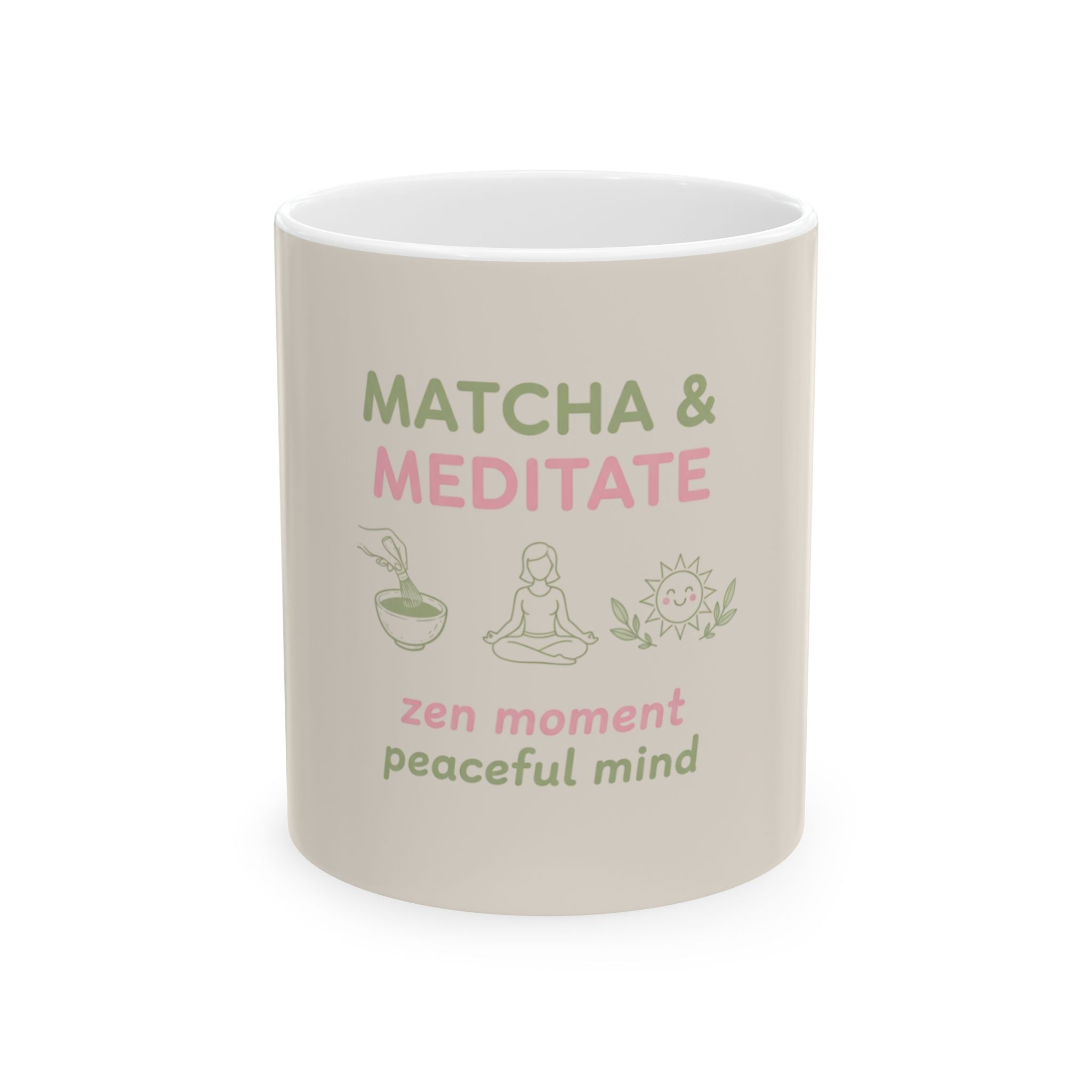 Matcha & Meditate Ceramic Mug