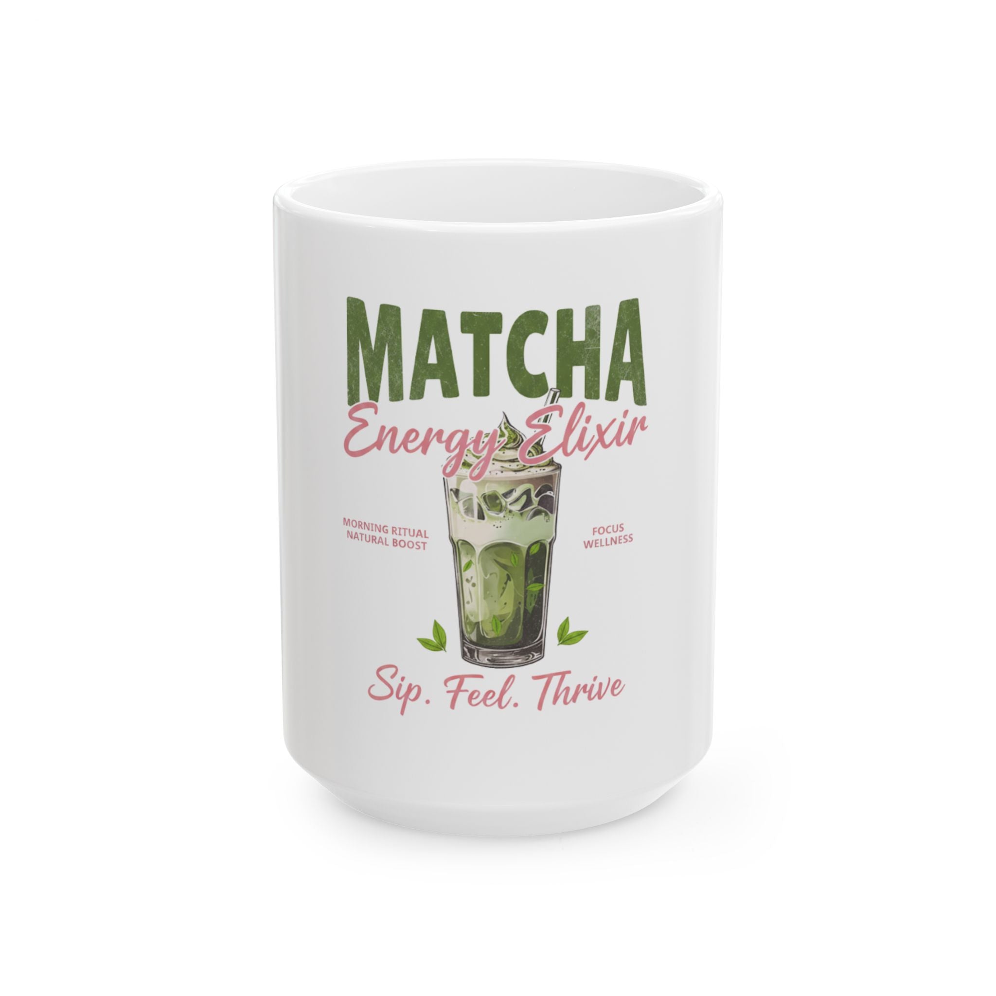 "Sip. Feel. Thrive." Ceramic Tea Cup