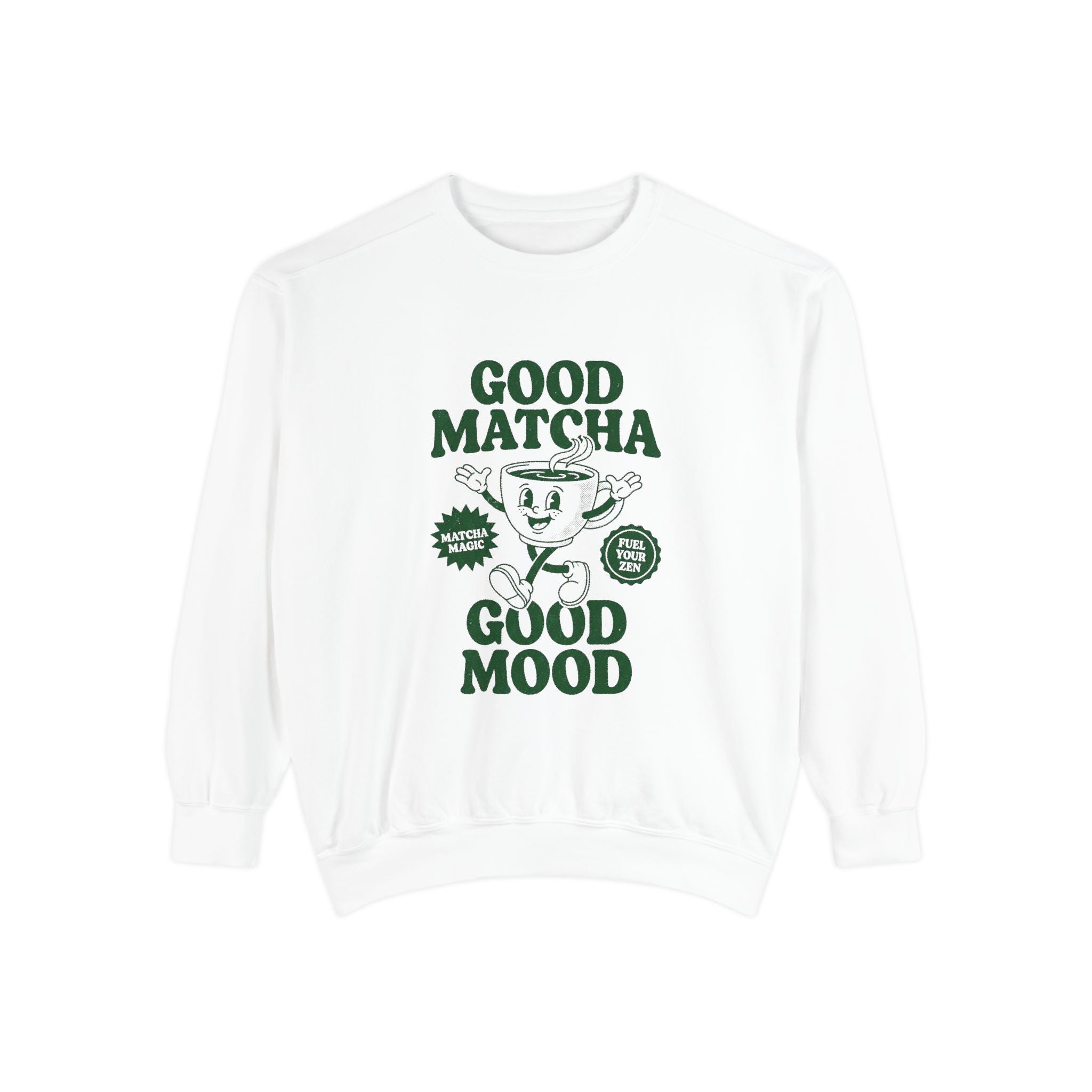 Good Matcha Good Mood Sweatshirt