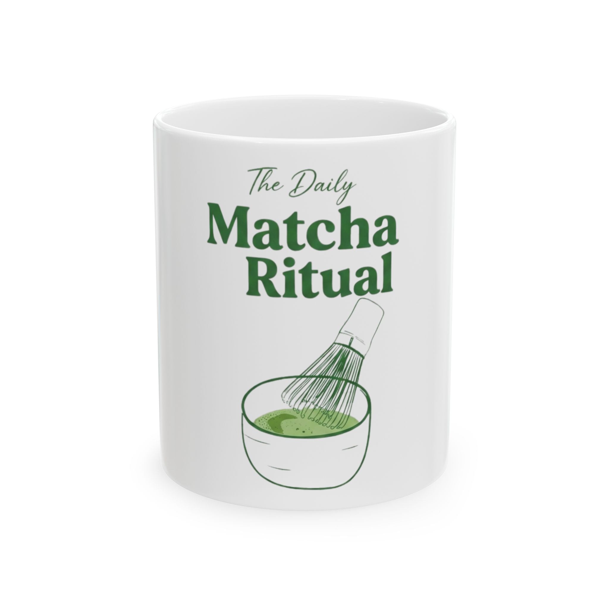"The Daily Matcha Ritual" 11oz & 15oz