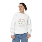 Matcha Daily Grind Sweatshirt