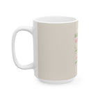 Matcha & Meditate Ceramic Mug