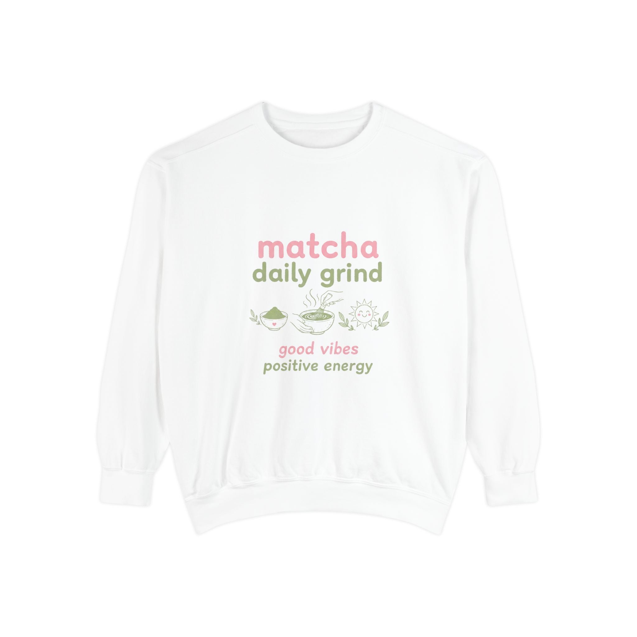 Matcha Daily Grind Sweatshirt